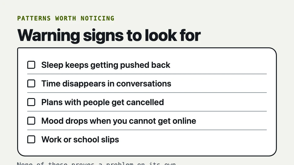 Warning signs to look for: sleep, time, plans with people, mood, work or school